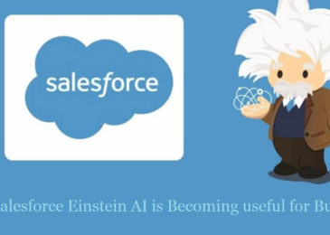 How Salesforce Einstein AI is useful for Businesses?
