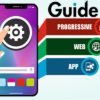 A Useful Guide to Progressive Web Applications